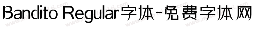 Bandito Regular字体字体转换